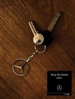 Mercedes-Benz: Keep the dream alive.